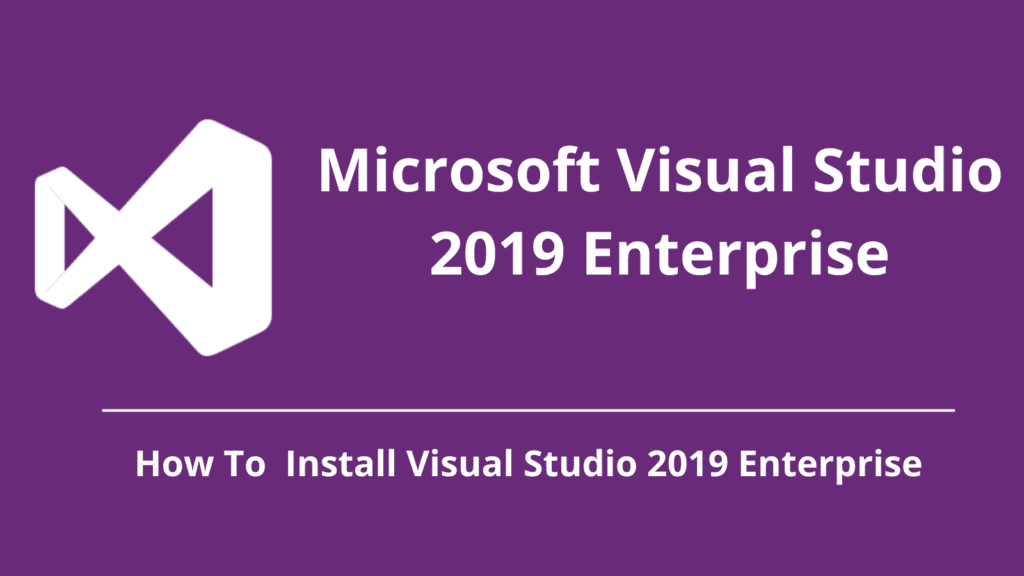 Visual Studio 2019 Enterprise