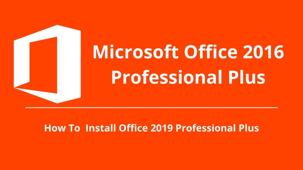 Office 2016 Professional Plus