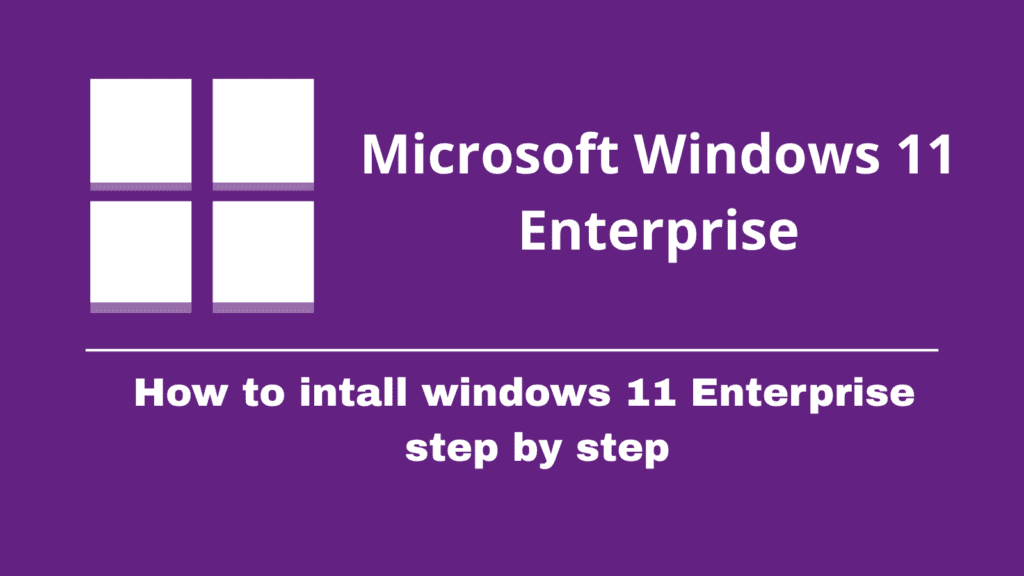 Windows 11 Enterprise