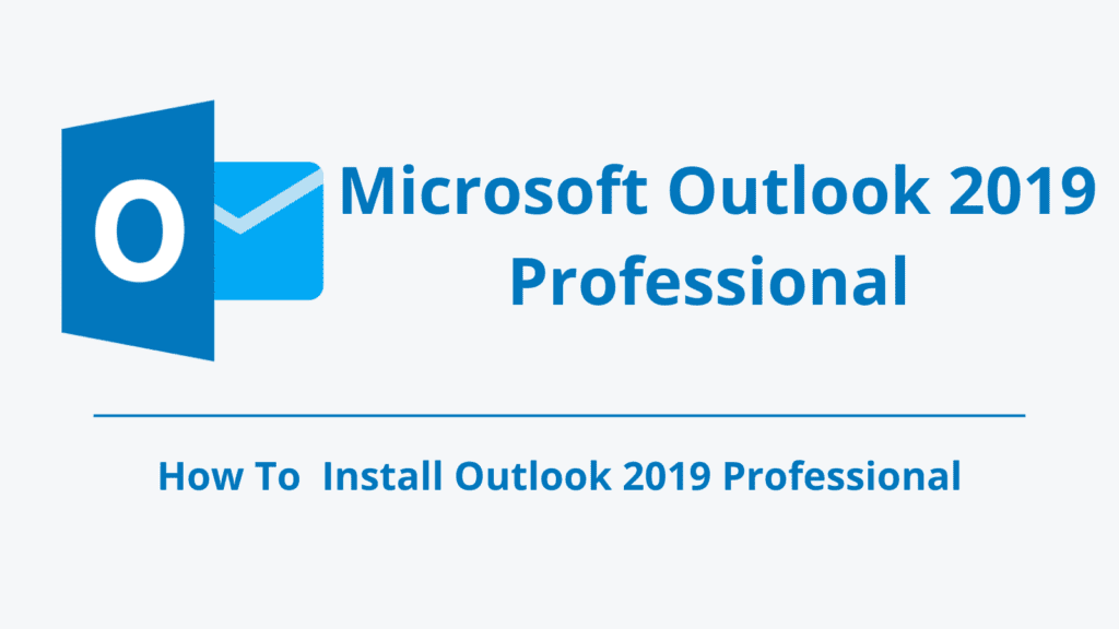 Microsoft Outlook 2019 Professional