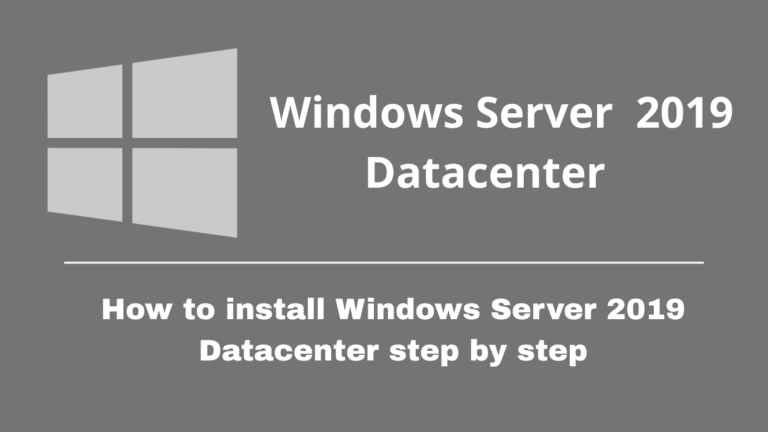 How to Download, Install, and Activate Windows Server 2019 Datacenter