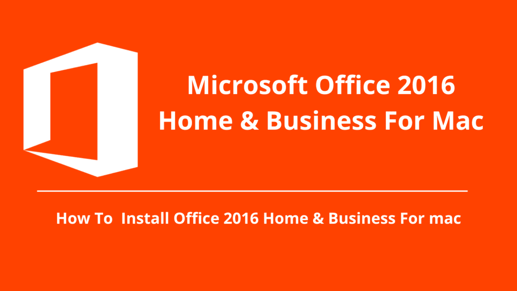 Office 2016 Home and Business for Mac