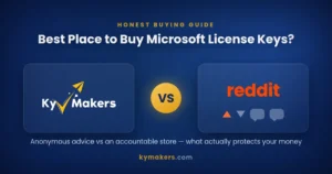 Kymakers vs Reddit - best place to buy Microsoft license keys compared