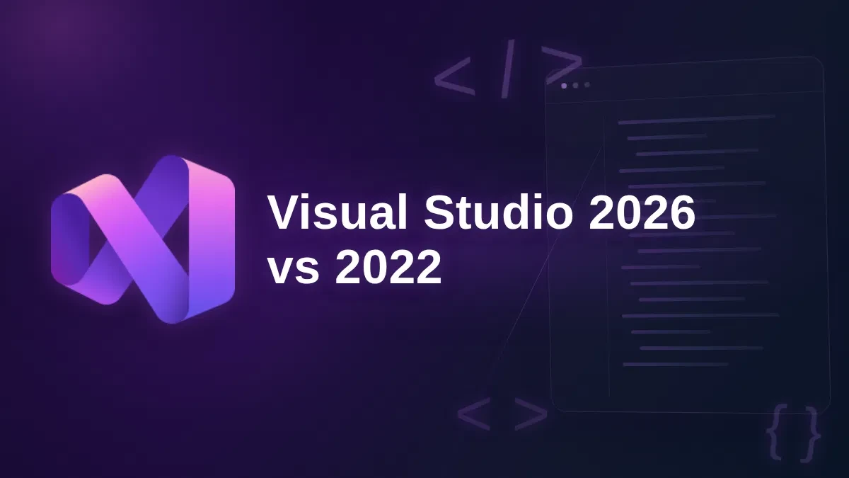 Visual Studio 2026 vs 2022 banner with the Visual Studio 2026 icon